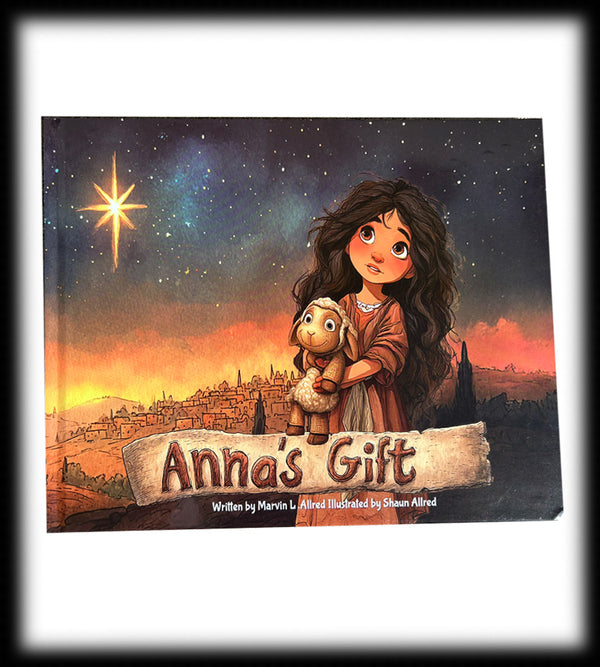 Anna's Gift (by Marv L. Allred)