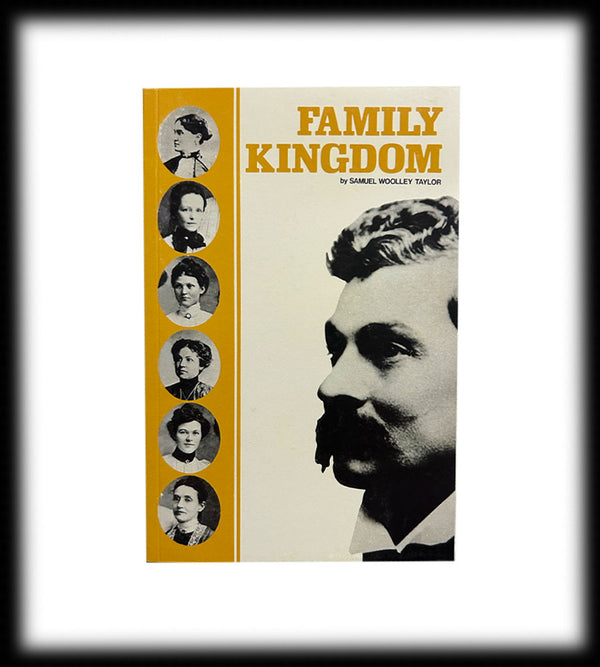 Family Kingdom (by Samuel W. Taylor)