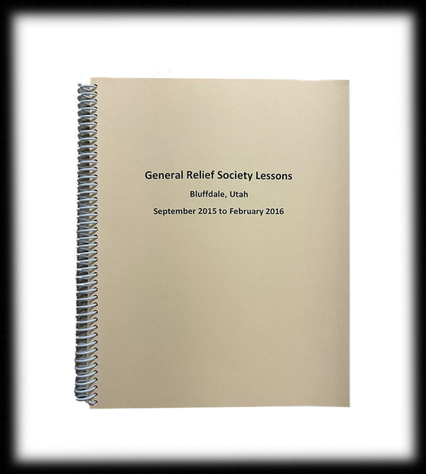 General Relief Society Lessons, Bluffdale 2015–2016