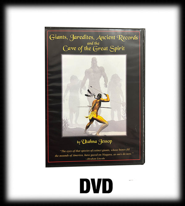 Giants, Jaredites, Ancient Records & the Cave DVD (Utahna Jessop)