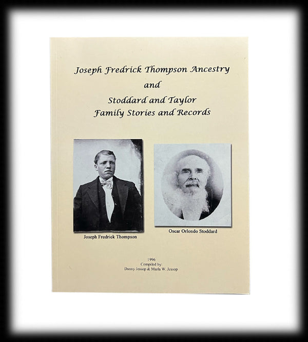 Joseph F. Thompson, Stoddard & Taylor Stories (Danny & Marla Jessop)