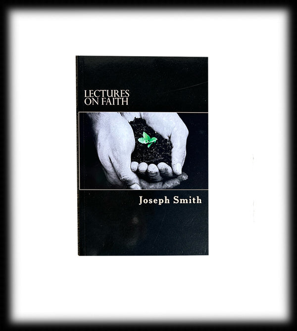 Lectures on Faith (paperback)