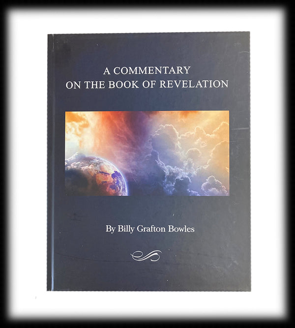 A Commentary on the Book of Revelation (hardback)