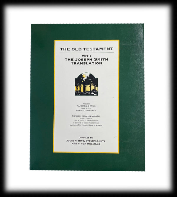 Old Testament in Harmony with JST (Hite)