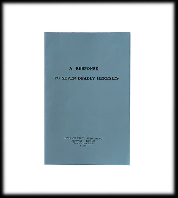 Response to Seven Deadly Heresies (pamphlet)