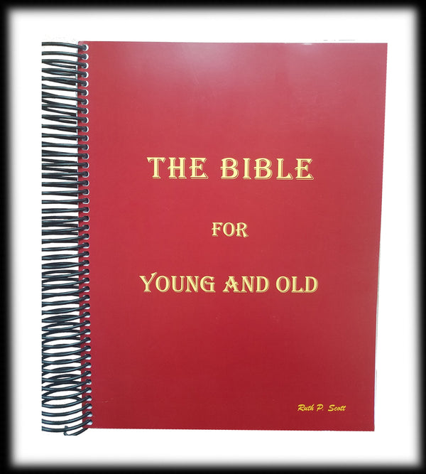 Bible for Young and Old (spiral bound)