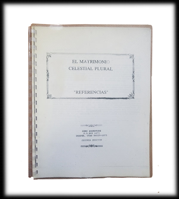 Spanish: El Matrimonio Celestial Plural "References"