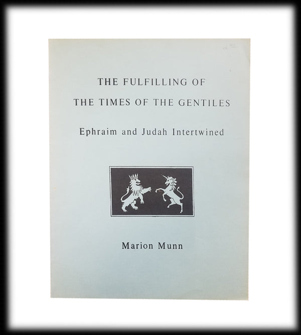 Fulfilling of the Times of the Gentiles