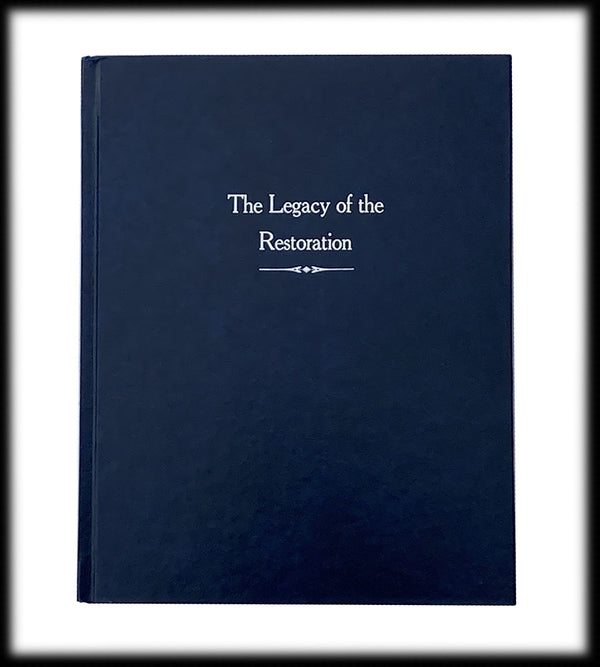 Legacy of the Restoration, The