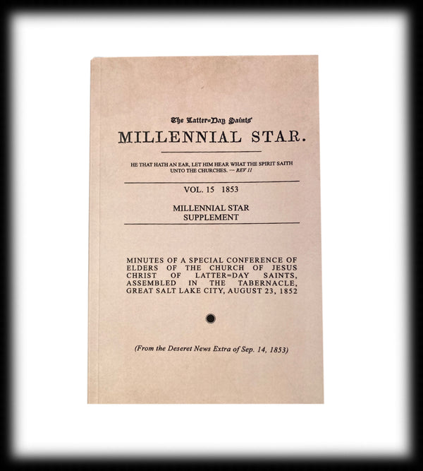 Millennial Star Supplement Vol. 15 1853