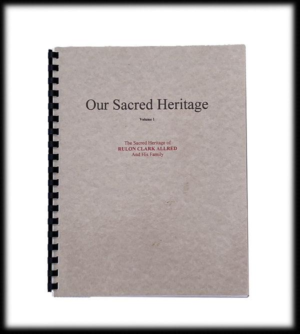 Our Sacred Heritage (Vol. 1)