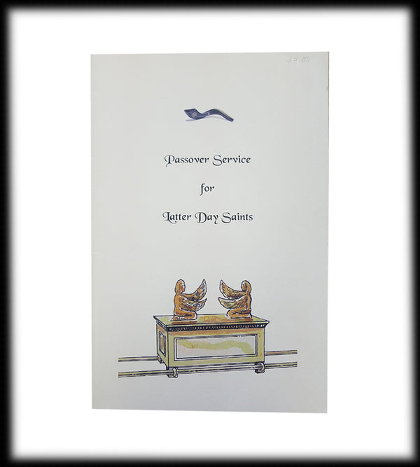 Passover Service for Latter Day Saints