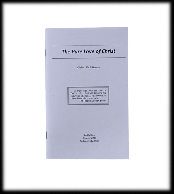 Pure Love of Christ, The (booklet)